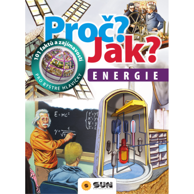 Proč? Jak?: Energie