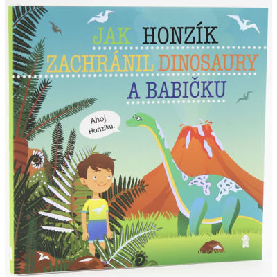 Jak Honzík zachránil dinosaury a babičku