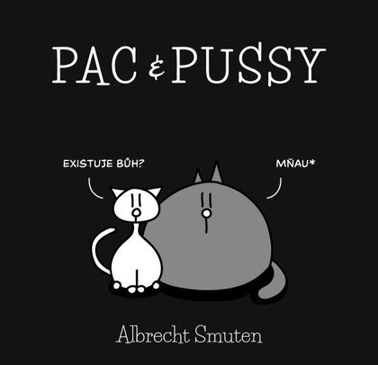 Epocha Pac & Pussy