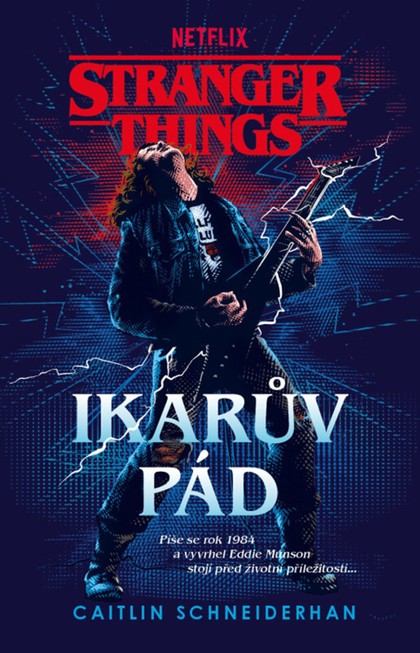 Fobos Stranger Things: Ikarův pád