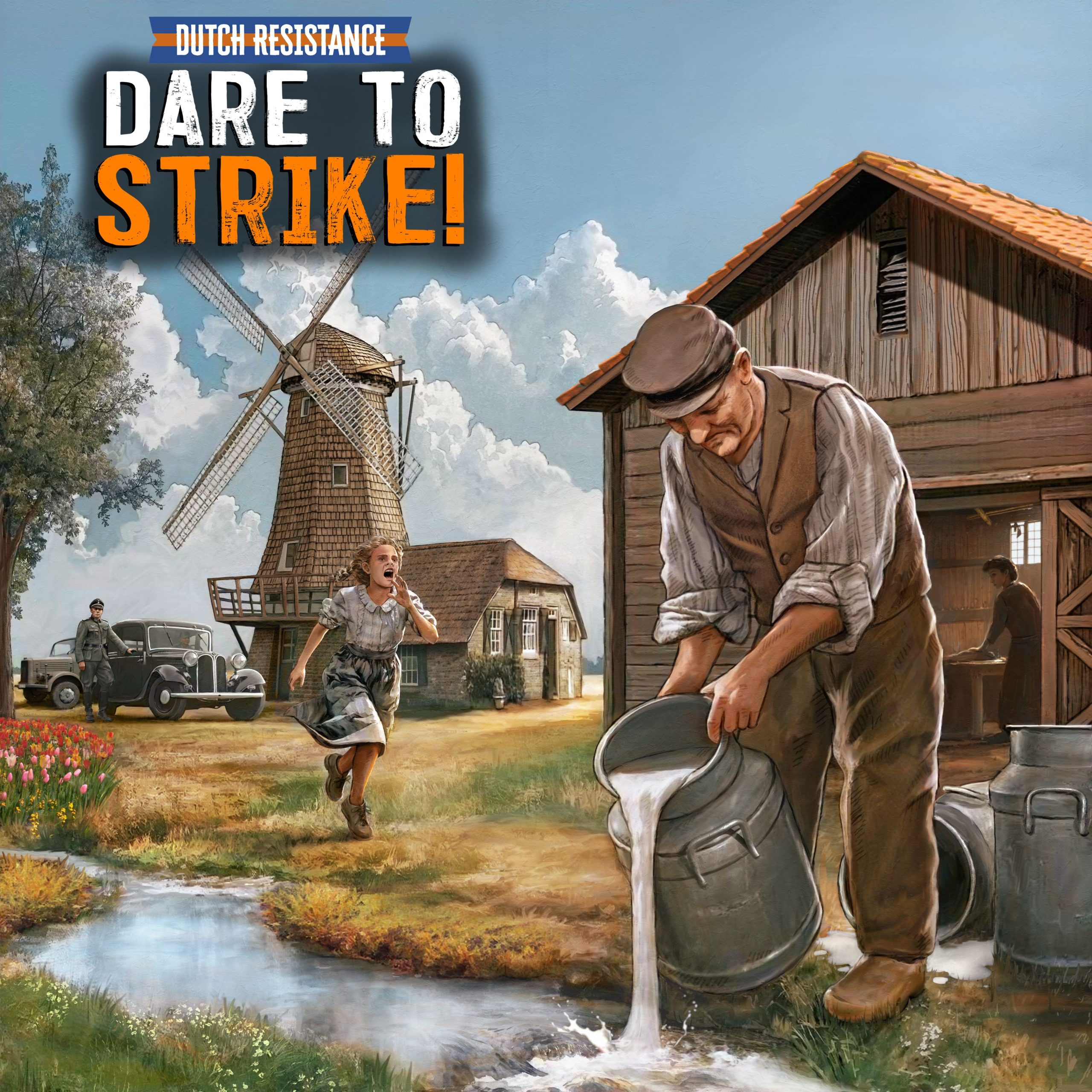 Liberation Game Design Dutch Resistance: Dare to Strike! - EN